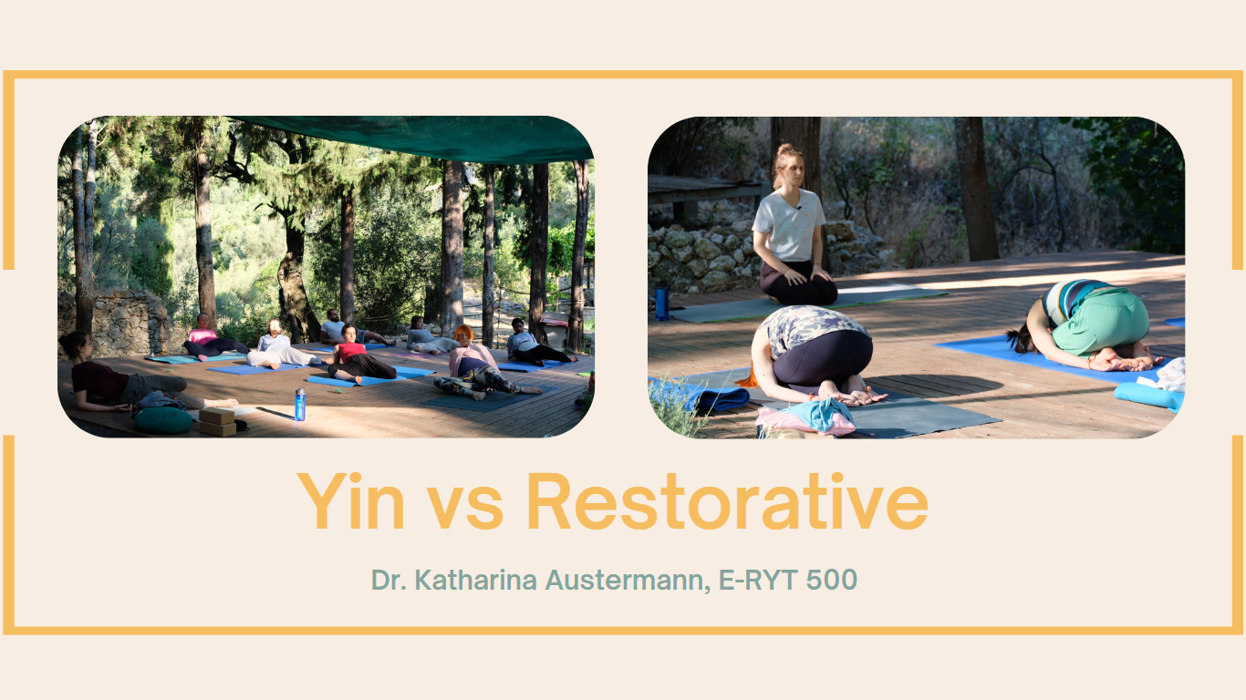 Yin vs restorative Yoga